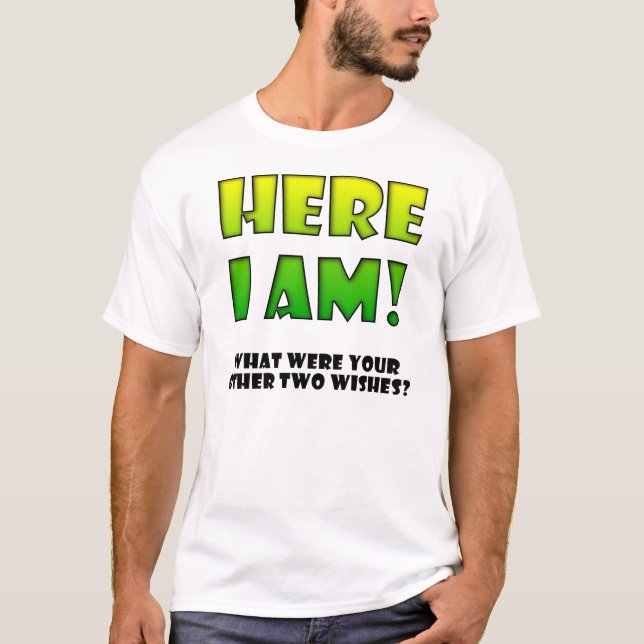 Camiseta Divertida Deseo Hecho Realidad (Anverso)