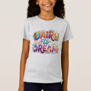 Camiseta divertida e inspiradora de 'Lácteos a sue
