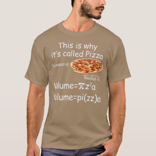 Camiseta Divertida ecuación de matemáticas y pizza Divertid