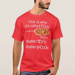 Camiseta Divertida ecuación de matemáticas y pizza Divertid