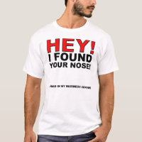 Camiseta Divertida Encontré Tu Nariz