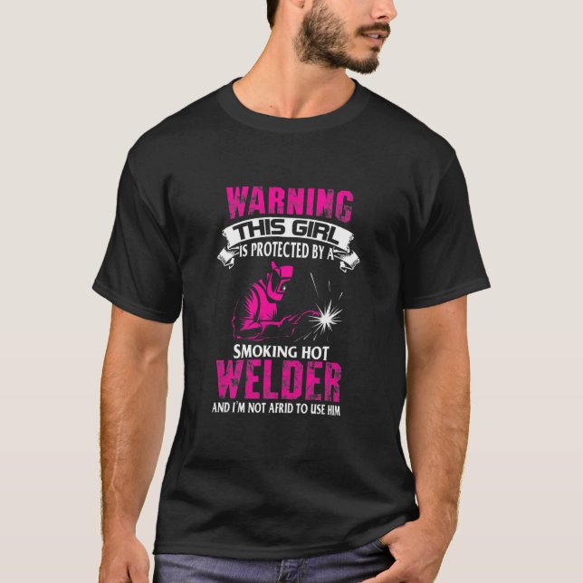 Camiseta Divertida esposa soldadora Girlfriend Tee  (Anverso)