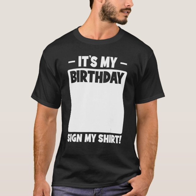 Camiseta Divertida fiesta de cumpleaños es mi Rótulo de cum (Anverso)