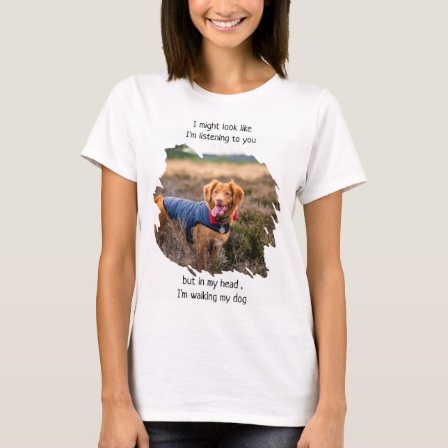Camiseta Divertida foto de mamá de perro (Anverso)