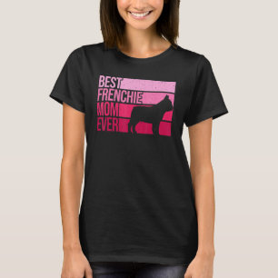 Camiseta Divertida Frenchie Mom Para Mujeres Chicas Bulldog