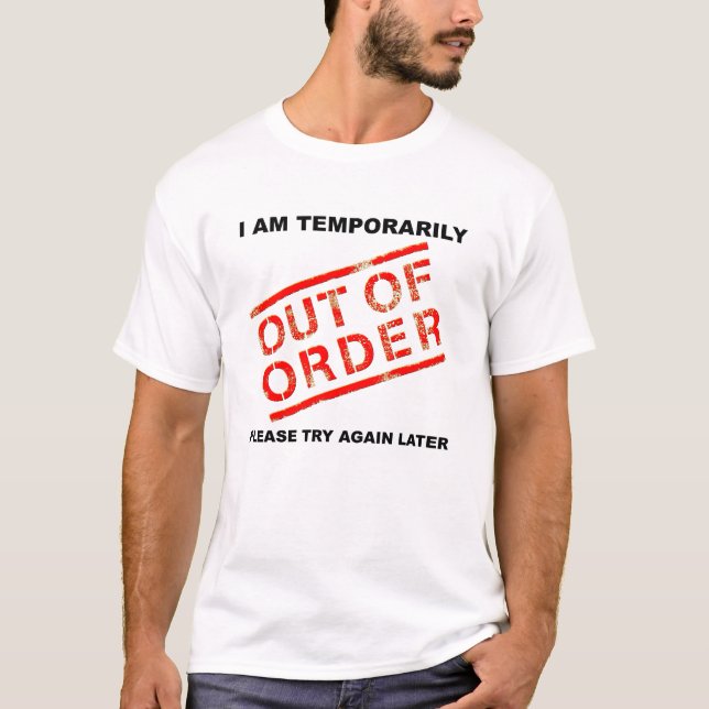 Camiseta Divertida Fuera de Servicio (Anverso)
