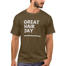 Camiseta divertida "Gran día de pelo" de humor per