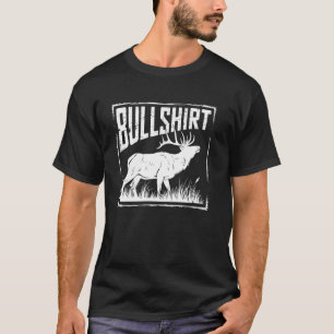 Camiseta divertida humor de caza de ciervos cazado
