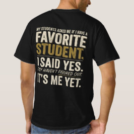 Camiseta Divertida Humor Estudiante Favorito Profe