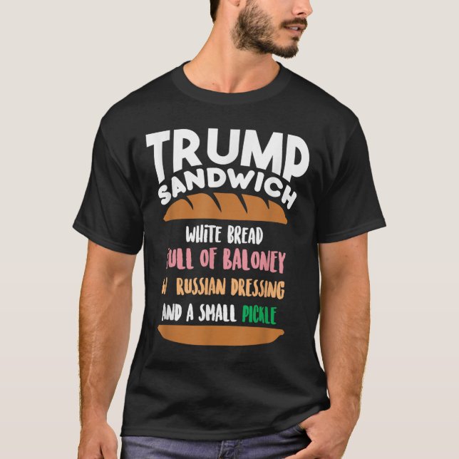 Camiseta Divertida inculpación anti-triunfo de Trump Sandwi (Anverso)