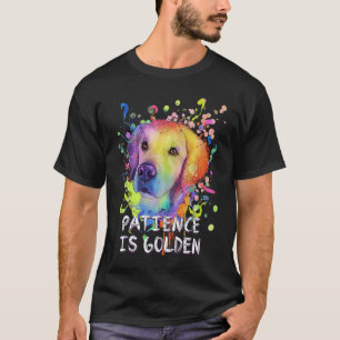 Camiseta Divertida La Paciencia Es Dorada Frase Motivaciona