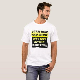 Camiseta Divertida Levántate y Brilla