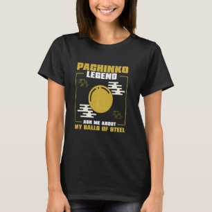 Camiseta Divertida leyenda de Pachinko para juego de arcade