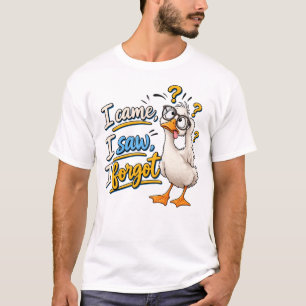 Camiseta divertida "Llegué, Vi, Olvidé" de ganso c