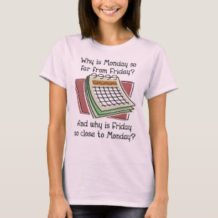 Camiseta Divertida Lunes Lejos Del Viernes