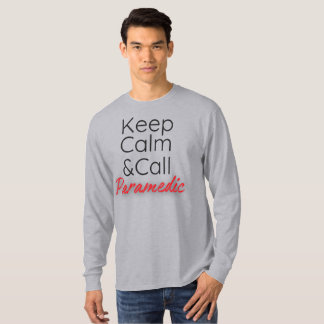 Camiseta divertida Mantener la calma y llamar para