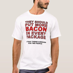 Camiseta Divertida Más Tocino
