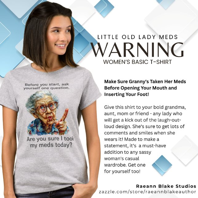 Camiseta Divertida Medicamentos para Señora Mayor (Subido por el creador)