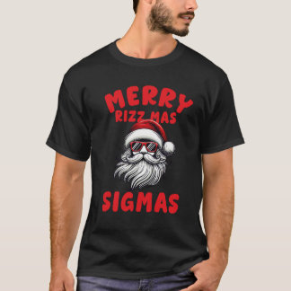 Camiseta divertida Merry Rizz Mas Sigmas, Feliz Navidad