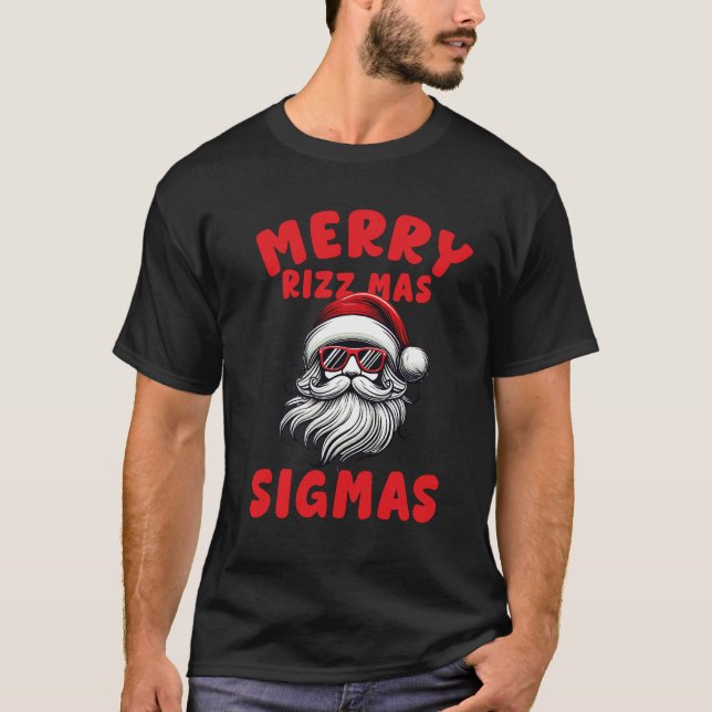 Camiseta divertida Merry Rizz Mas Sigmas, Feliz Navidad (Anverso)