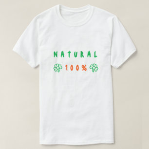 Camiseta divertida natural - Texto Personalizado