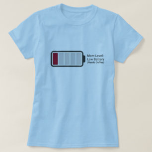 Camiseta Divertida "Nivel de Mamá: Batería Baja" H