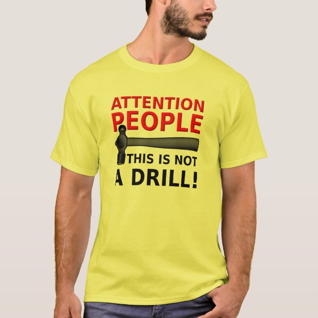 Camiseta Divertida No Es Un Simulacro Humor (Anverso)