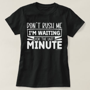 Camiseta Divertida – No Me Apures