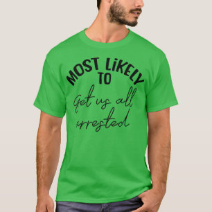 Camiseta Divertida Novia Bachelorette Más Probable