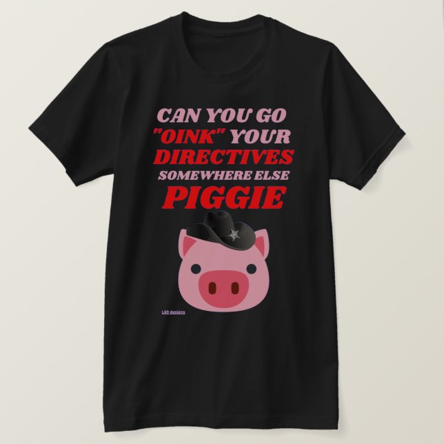 camiseta divertida "OINK PIGGIE" (Anverso del diseño)