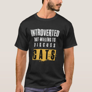 Camiseta Divertida para Amantes de Gatos Introvert