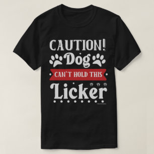 Camiseta divertida para amantes de los perros - No