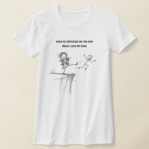 Camiseta Divertida para Amantes de Perros