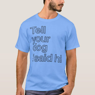 Camiseta divertida para amantes de perros con la f