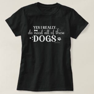 Camiseta Divertida para Amantes de Perros - Todos