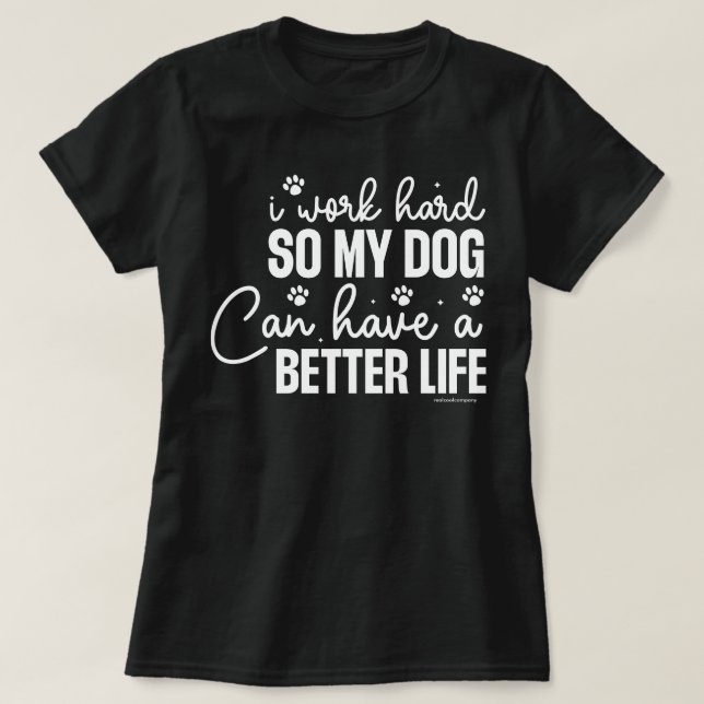 Camiseta Divertida para Amantes de Perros - Trabaj (Diseño del anverso)