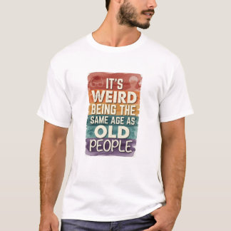 Camiseta divertida para cumpleaños 40, 50, 60