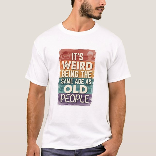 Camiseta divertida para cumpleaños 40, 50, 60 (Anverso)