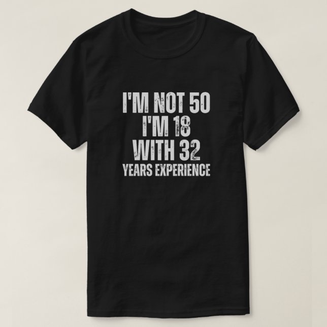 Camiseta divertida para el 50 cumpleaños (Diseño del anverso)