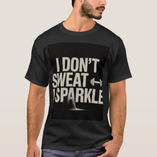 Camiseta divertida para el gimnasio — "No sudo, br