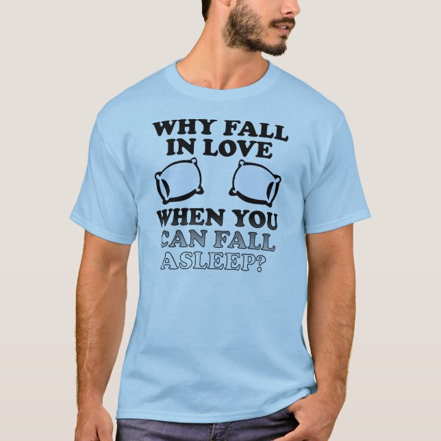 Camiseta Divertida para Enamorarse Dormido (Anverso)