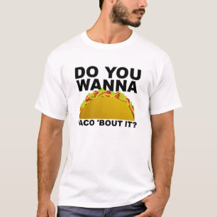 Camiseta divertida para hablar de tacos