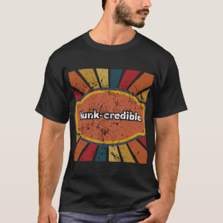 Camiseta divertida para hombres "creíble y diverti