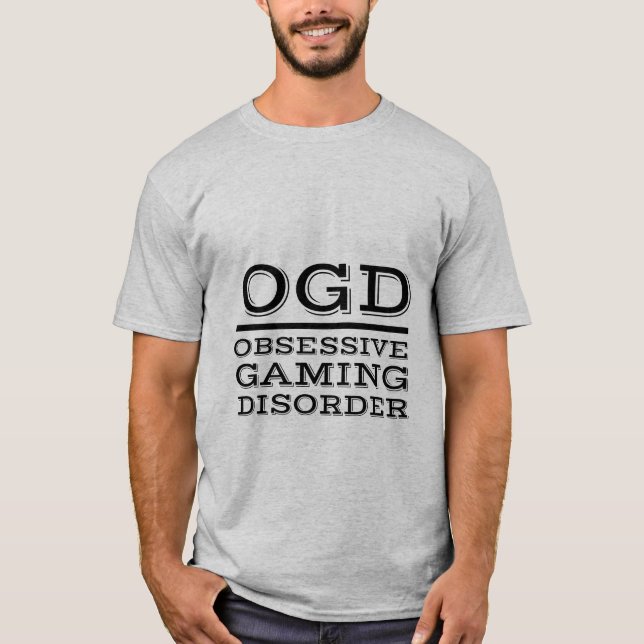 Camiseta divertida para juegos obsesivos (Anverso)
