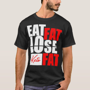 Camiseta divertida para la dieta de Fat Lose Fat K