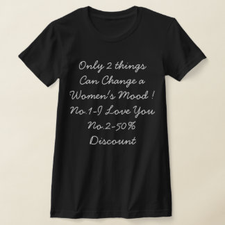Camiseta divertida para mujeres con cita