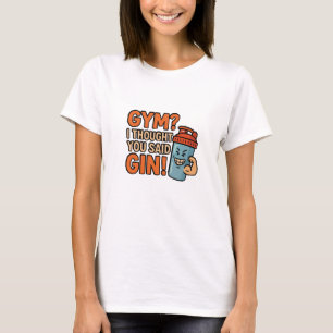 Camiseta divertida para mujeres con cita de gimnas