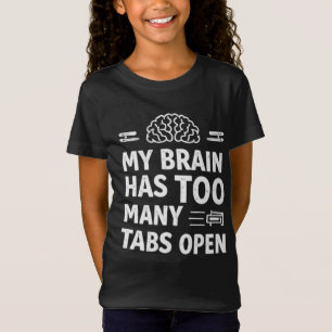 Camiseta divertida para niñas "Mi cerebro tiene de