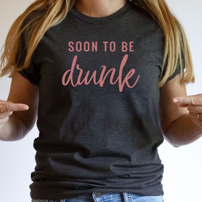 Camiseta Divertida para Novia Soltera que Pronto s (Subido por el creador)