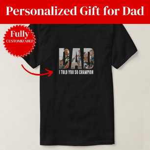 Camiseta divertida para papá, campeón de 'Te lo di